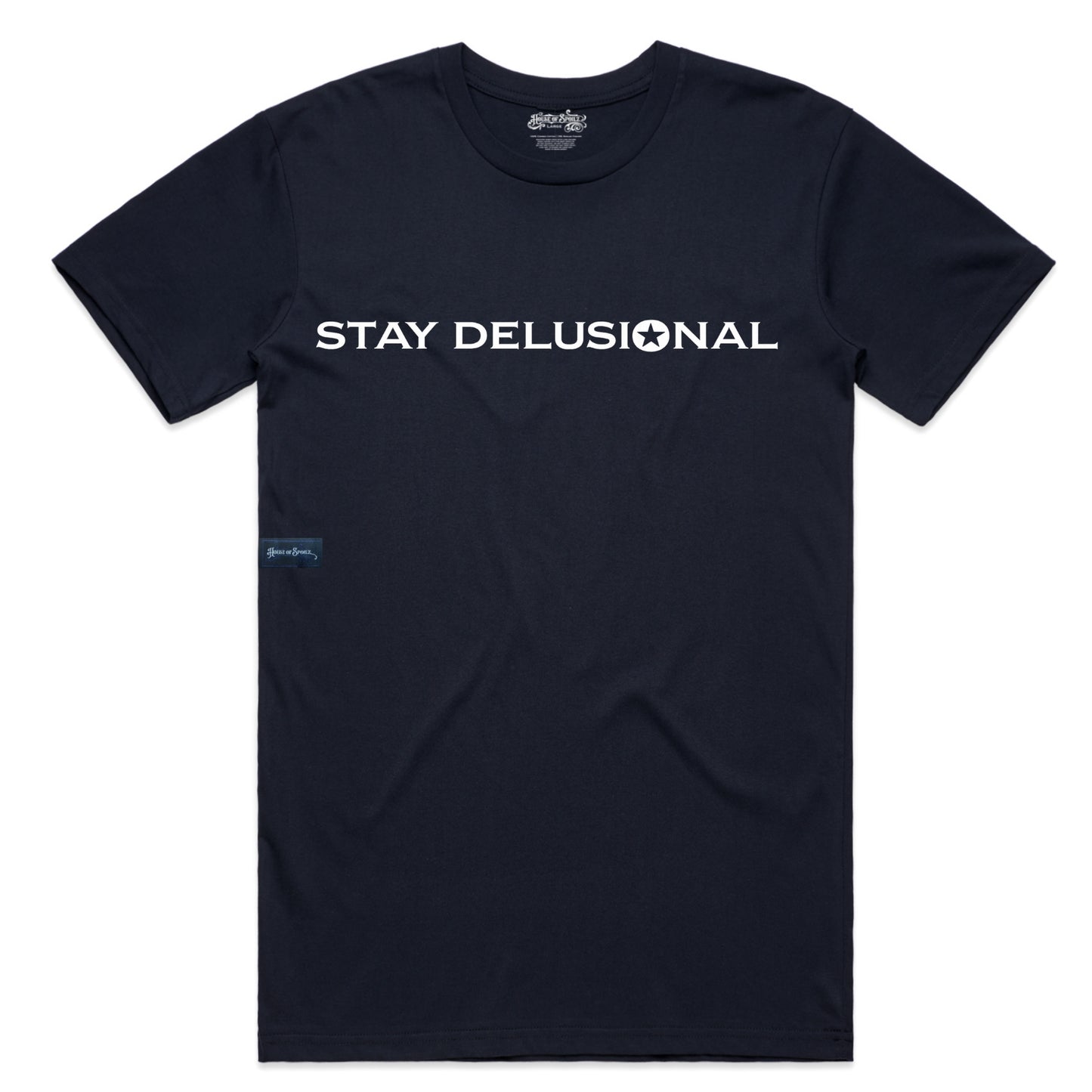 STAY DELUSIONAL T | Unisex Graphic T-Shirt